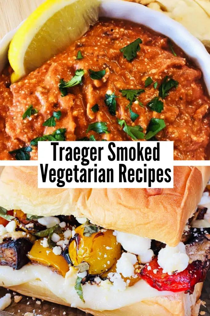 Traeger Smoked Vegetarian Recipes