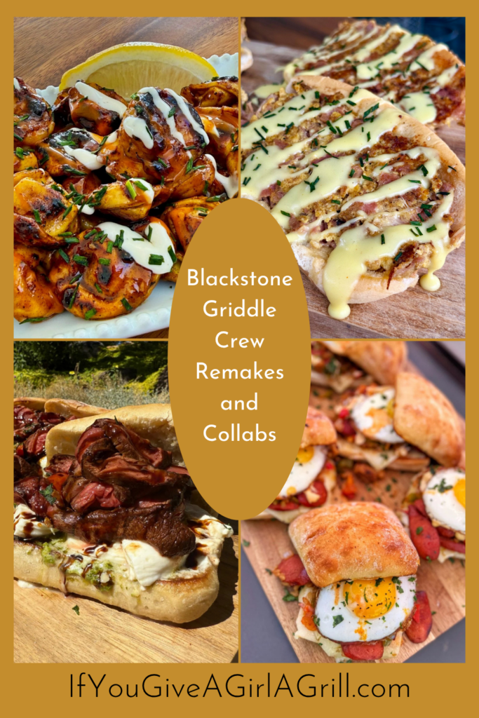 Blackstone Griddle Crew Remakes and Collabs