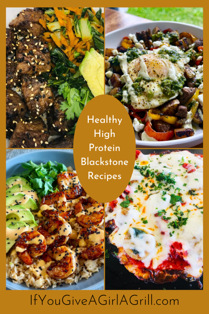 Healthy High Protein Blackstone Recipes